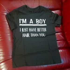I'm A boy Better hair Tshirt Sz 4-5 XS